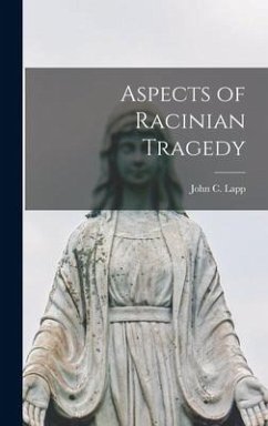 Aspects of Racinian Tragedy