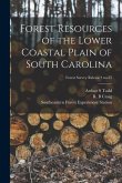 Forest Resources of the Lower Coastal Plain of South Carolina; no.25