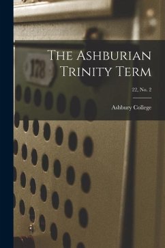 The Ashburian Trinity Term; 22, No. 2