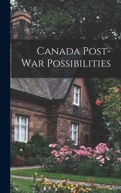 Canada Post-war Possibilities - Anonymous