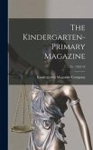 The Kindergarten-Primary Magazine; 25: 1912-13