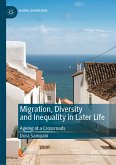 Migration, Diversity and Inequality in Later Life (eBook, PDF)