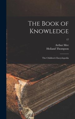The Book of Knowledge - Mee, Arthur; Thompson, Holland