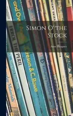 Simon O' the Stock - Heagney, Anne