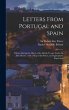 Letters From Portugal and Spain:... - Bild 1