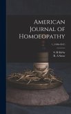 American Journal of Homoeopathy; 1, (1846-1847)