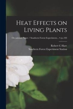 Heat Effects on Living Plants; no.183 - Hare, Robert C.