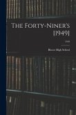 The Forty-Niner's [1949]; 1949