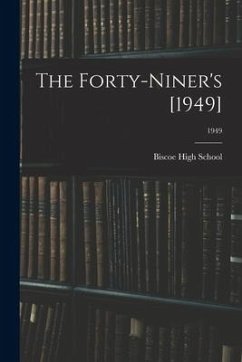The Forty-Niner's [1949]; 1949