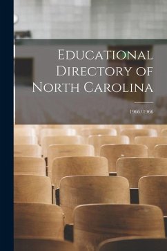 Educational Directory of North Carolina; 1966/1966 - Anonymous