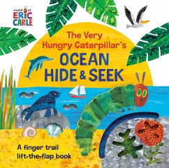 The Very Hungry Caterpillar's Ocean Hide & Seek - Carle, Eric