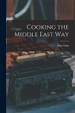 Cooking the Middle East Way