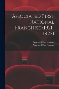 Associated First National Franchise (1921-1922)