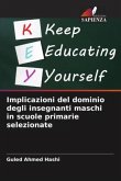 Implicazioni del dominio degli insegnanti maschi in scuole primarie selezionate