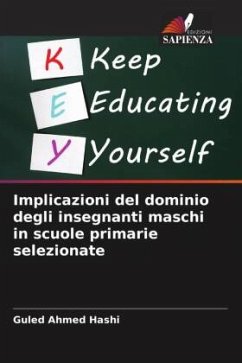 Implicazioni del dominio degli insegnanti maschi in scuole primarie selezionate - Hashi, Guled Ahmed