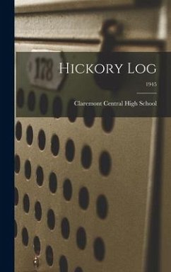 Hickory Log; 1945