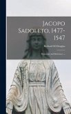 Jacopo Sadoleto, 1477-1547