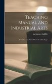 Teaching Manual and Industrial Arts