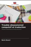 Trouble obsessionnel compulsif et traduction