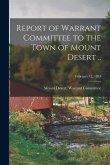 Report of Warrant Committee to the Town of Mount Desert ..; February 12, 1954
