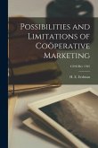 Possibilities and Limitations of Coöperative Marketing; C298 rev 1942