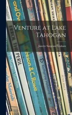 Venture at Lake Tahogan - Graham, Janette Sargeant