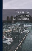Studies in Philippine Linguistics