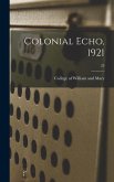 Colonial Echo, 1921; 23 Colonial Echo, 1921; 23