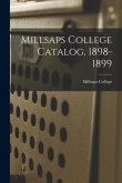 Millsaps College Catalog, 1898-1899