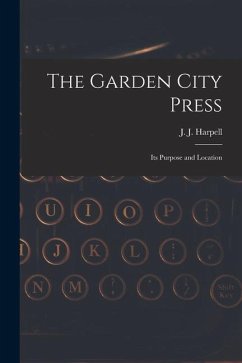 The Garden City Press: Its Purpose and Location
