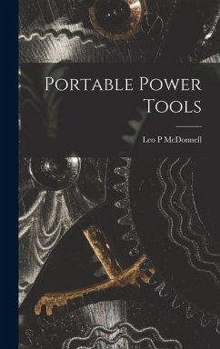 Portable Power Tools - McDonnell, Leo P.