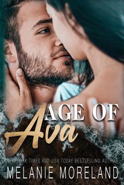 Age of Ava - Moreland, Melanie