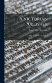 A Victorian Publisher