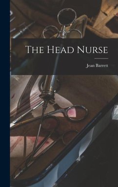 The Head Nurse - Barrett, Jean