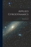 Applied Gyrodynamics