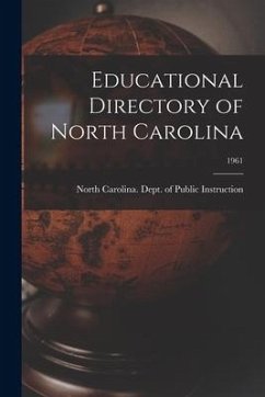 Educational Directory of North Carolina; 1961