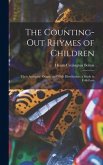 The Counting-out Rhymes of Children