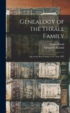 Genealogy of the Thrall Family: Also of the Rose Family to the Year 1862