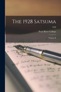 The 1928 Satsuma: Volume II; 1928