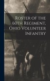 Roster of the 60th Regiment, Ohio Volunteer Infantry
