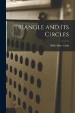 Triangle and Its Circles