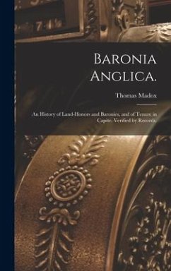 Baronia Anglica. - Madox, Thomas