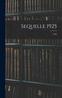 Sequelle 1925; 1925 - Anonymous