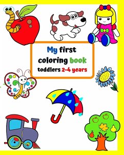 My first coloring book toddlers 2-4 years - Kim, Maryan Ben