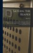 Saturn, the Reaper: Being the Substance... - Bild 1