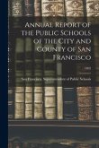 Annual Report of the Public Schools of the City and County of San Francisco; 1892