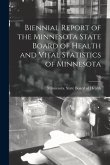 Biennial Report of the Minnesota State Board of Health and Vital Statistics of Minnesota; 9th