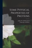 Some Physical Properties of Proteins
