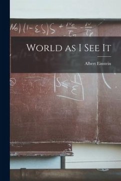 World as I See It - Einstein, Albert