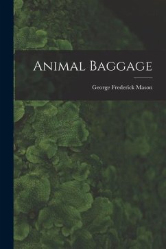 Animal Baggage - Mason, George Frederick